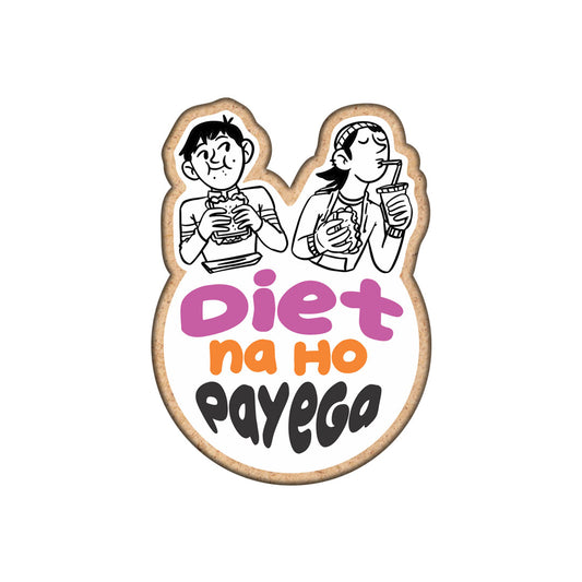 Diet Na Ho Payega Fridge Magnet